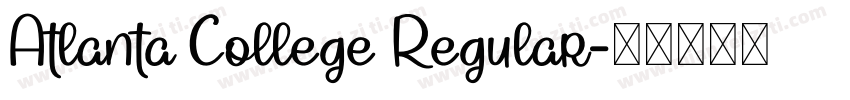 Atlanta College Regular字体转换